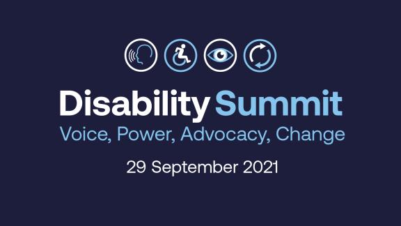 The Disability Summit 2021 logo, with tagline: Voice, power, advocacy, change.  29 September 2021.