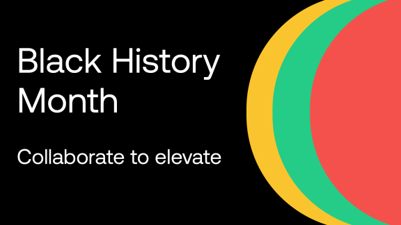 Black History Month, collaborate to elevate