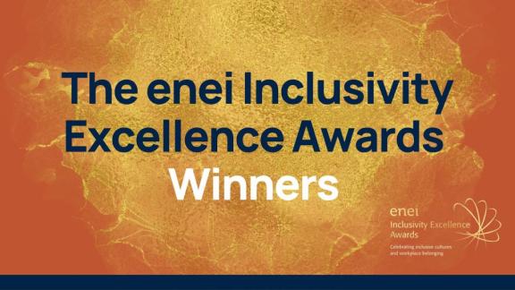 A flyer which reads: "The enei Inclusivity Excellent Awards Winners".
